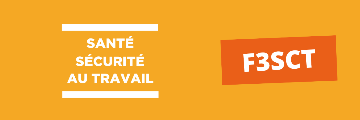 F3SCT : rôle, missions et fonctionnement en entreprise